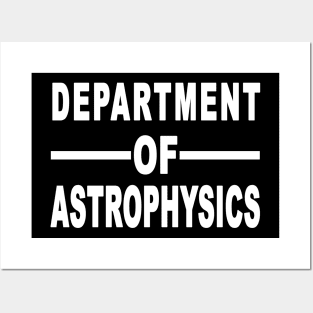 Department Of Astrophysics Posters and Art